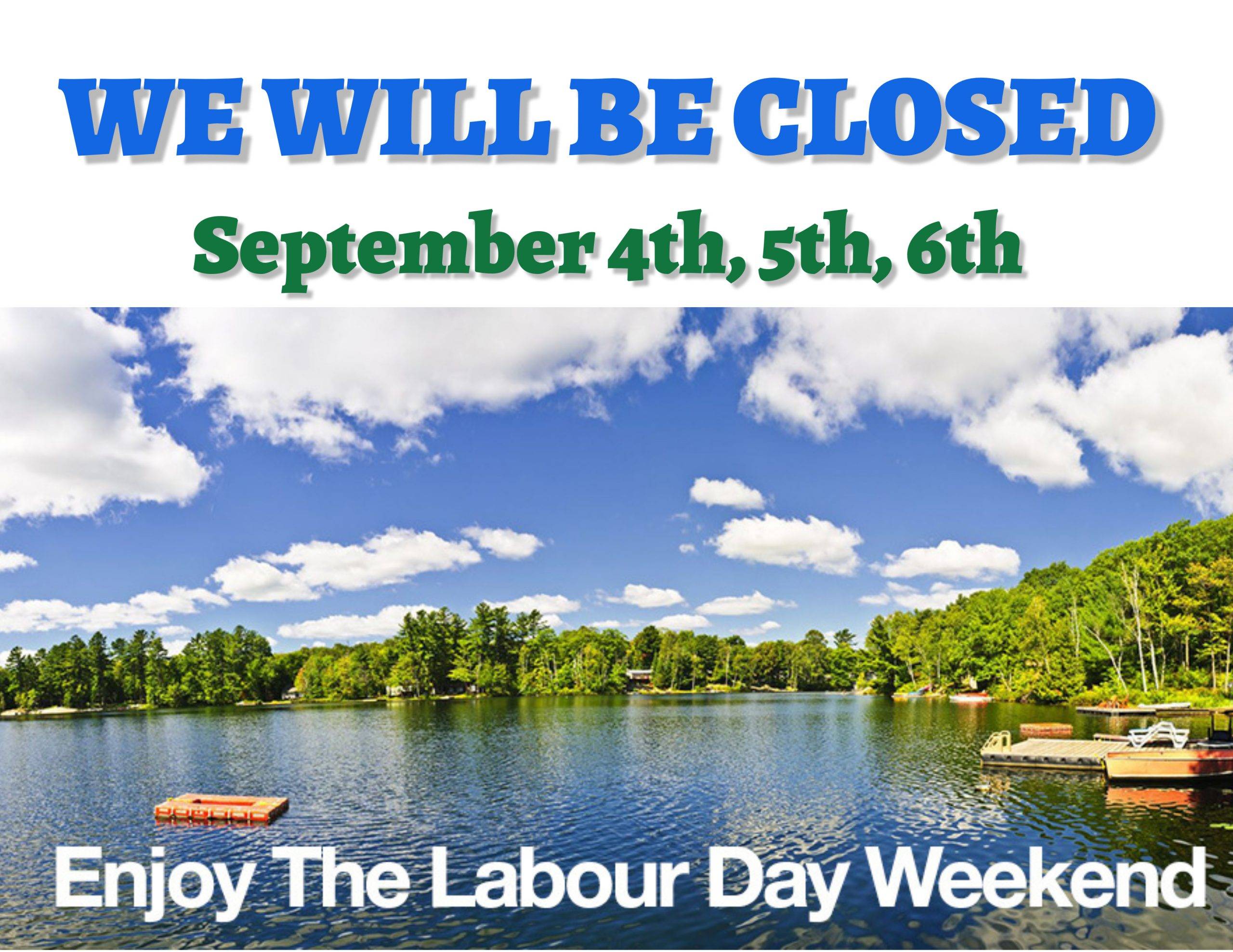 Labour Day Long Weekend Hours